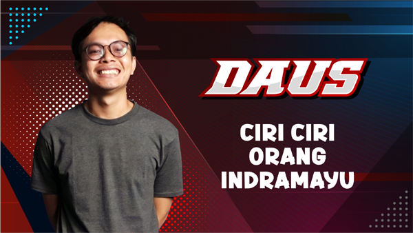 Video Ciri Ciri Orang Indramayu